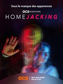 Homejacking saison 1