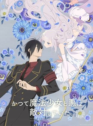 The Magical Girl and the Evil Lieutenant Used to Be Archenemies saison 1