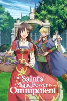 The Saint's Magic Power Is Omnipotent saison 2